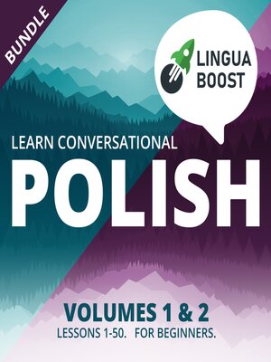cover image of Learn Conversational Polish Volumes 1 & 2 Bundle